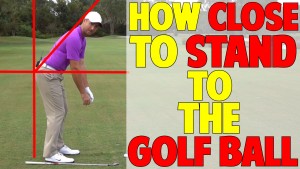 how close should you stand to the golf ball