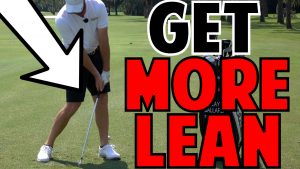 more forward shaft lean