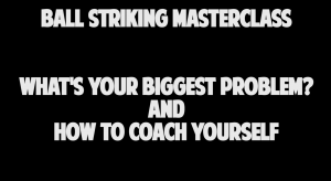What's Your Biggest Problem? And How to Coach Yourself