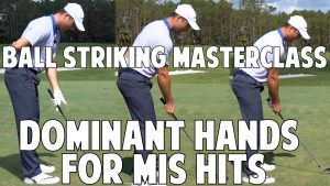 8.2 Finding Your Dominant Hand For Mishits